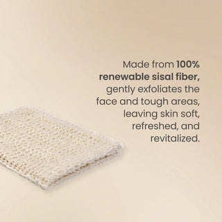 Shea Radiance sisal cloth to gently exfoliate the face and tough areas of the body